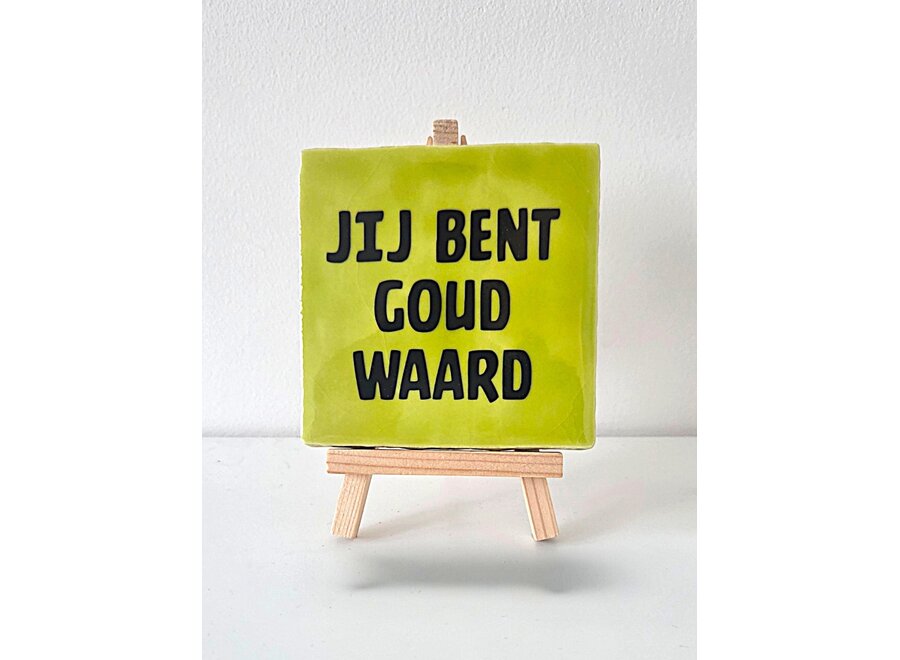 jij bent goud waard  - pistache