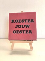 Tegel Quotes koester jouw oester -roze