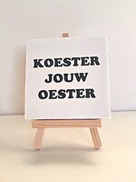 Tegel Quotes koester jouw oester - wit
