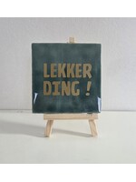 Tegel Quotes lekker ding - zeegroen