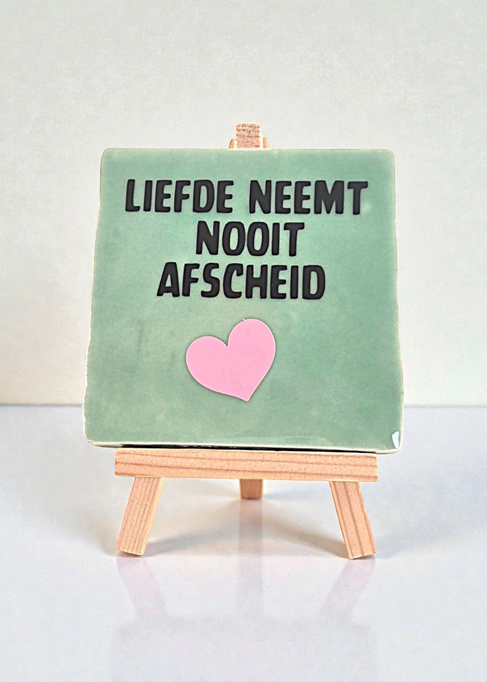 Tegel Quotes Tegel "liefde neemt nooit afscheid" – handgemaakt 10x10 cm