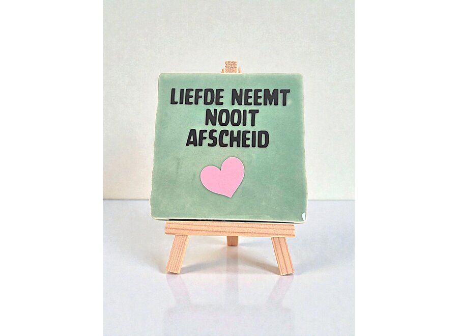 liefde neemt nooit afscheid - groen