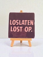 Tegel Quotes loslaten lost op  - paars