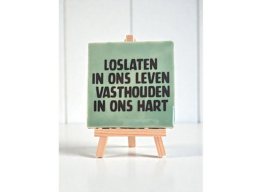 loslaten in ons leven vasthouden in ons hart- groen