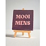 Tegel "mooi mens" – handgemaakt 10x10 cm
