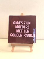 Tegel Quotes oma's zijn moeders met een gouden randje - bordeaux