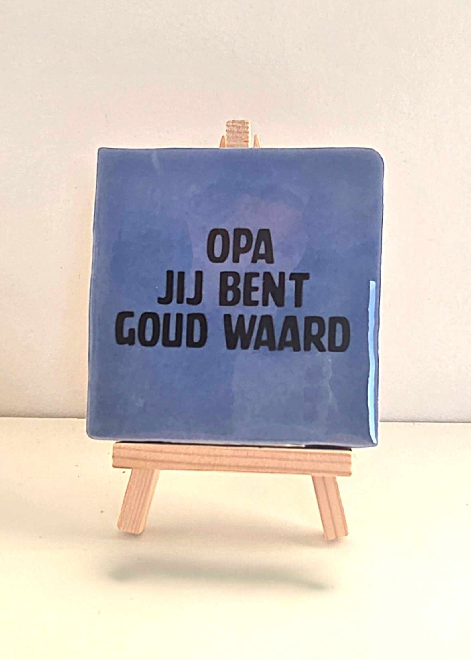Tegel Quotes Tegel "opa jij bent goud waard" – handgemaakt 10x10 cm