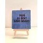 Tegel "papa jij bent goud waard " – handgemaakt 10x10 cm