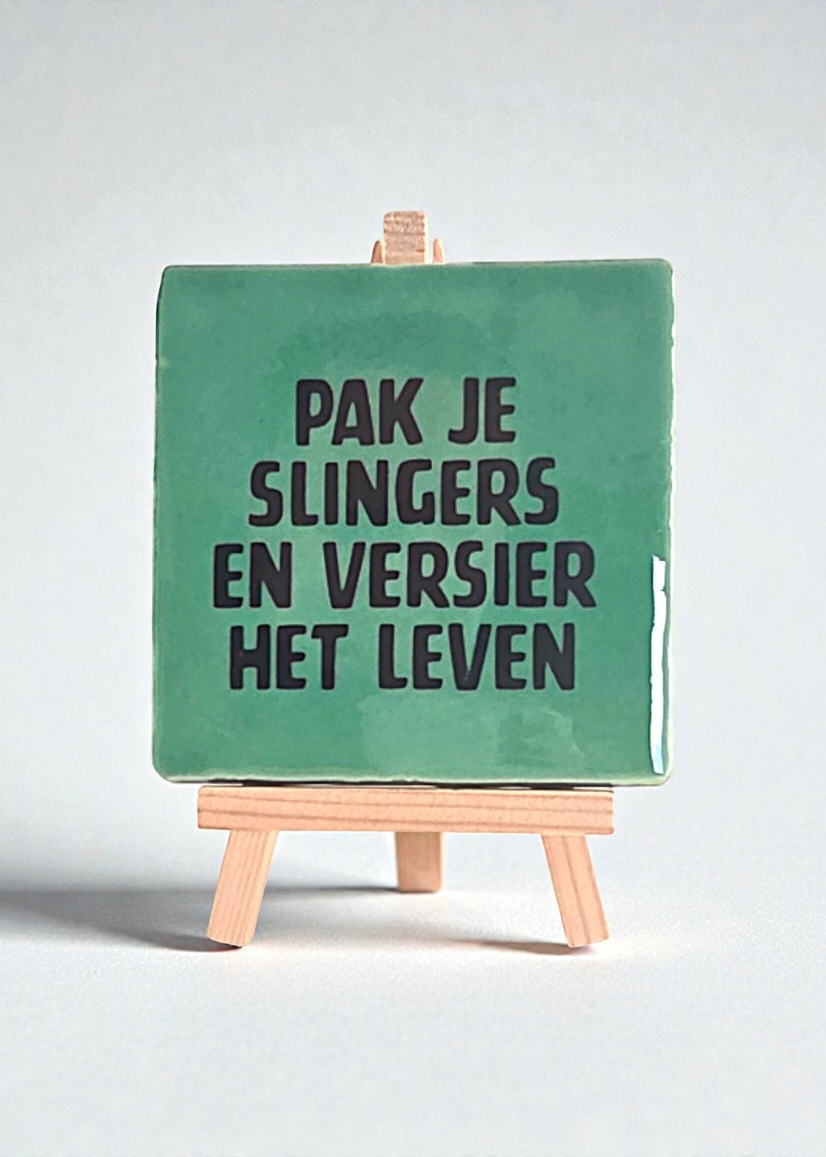Tegel Quotes Tegel "pak je slingers en versier het leven" – handgemaakt 10x10 cm