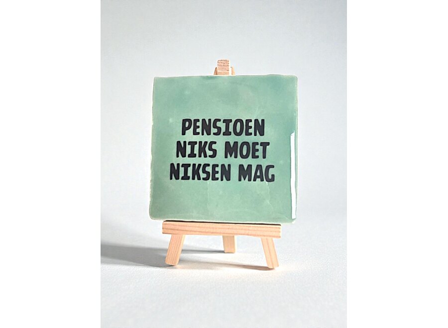 pensioen , niks moet, niksen mag - groen