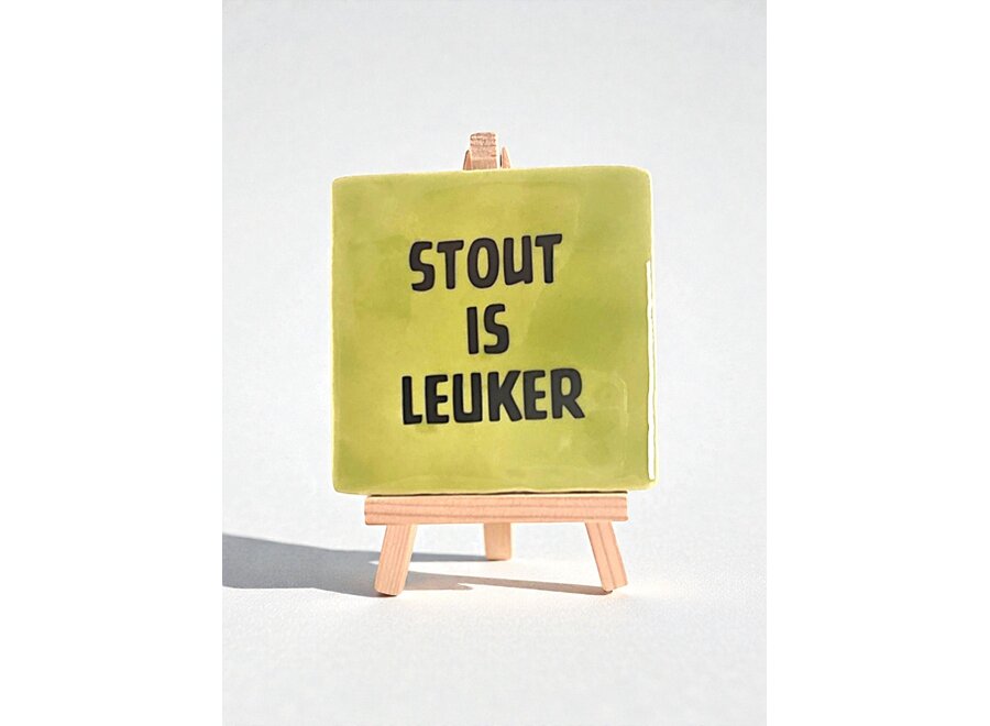 stout is leuker - pistache