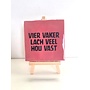 Tegel "vier vaker lach veel hou vast" – handgemaakt 10x10 cm
