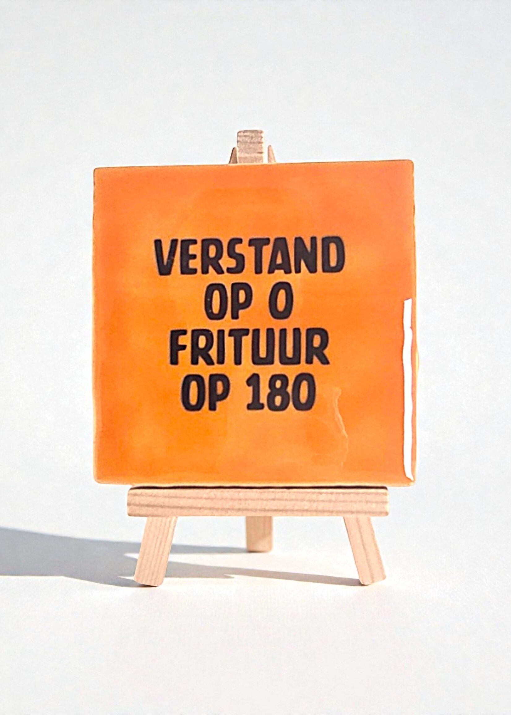 Tegel Quotes Tegel "verstand op o frituur op 180" – handgemaakt 10x10 cm