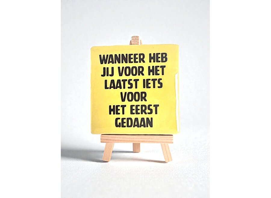 wanneer heb jij voor het laatst iets voor het eerst gedaan - geel
