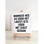 Tegel "wanneer heb jij voor het laatst iets voor het eerst gedaan" – handgemaakt 10x10 cm