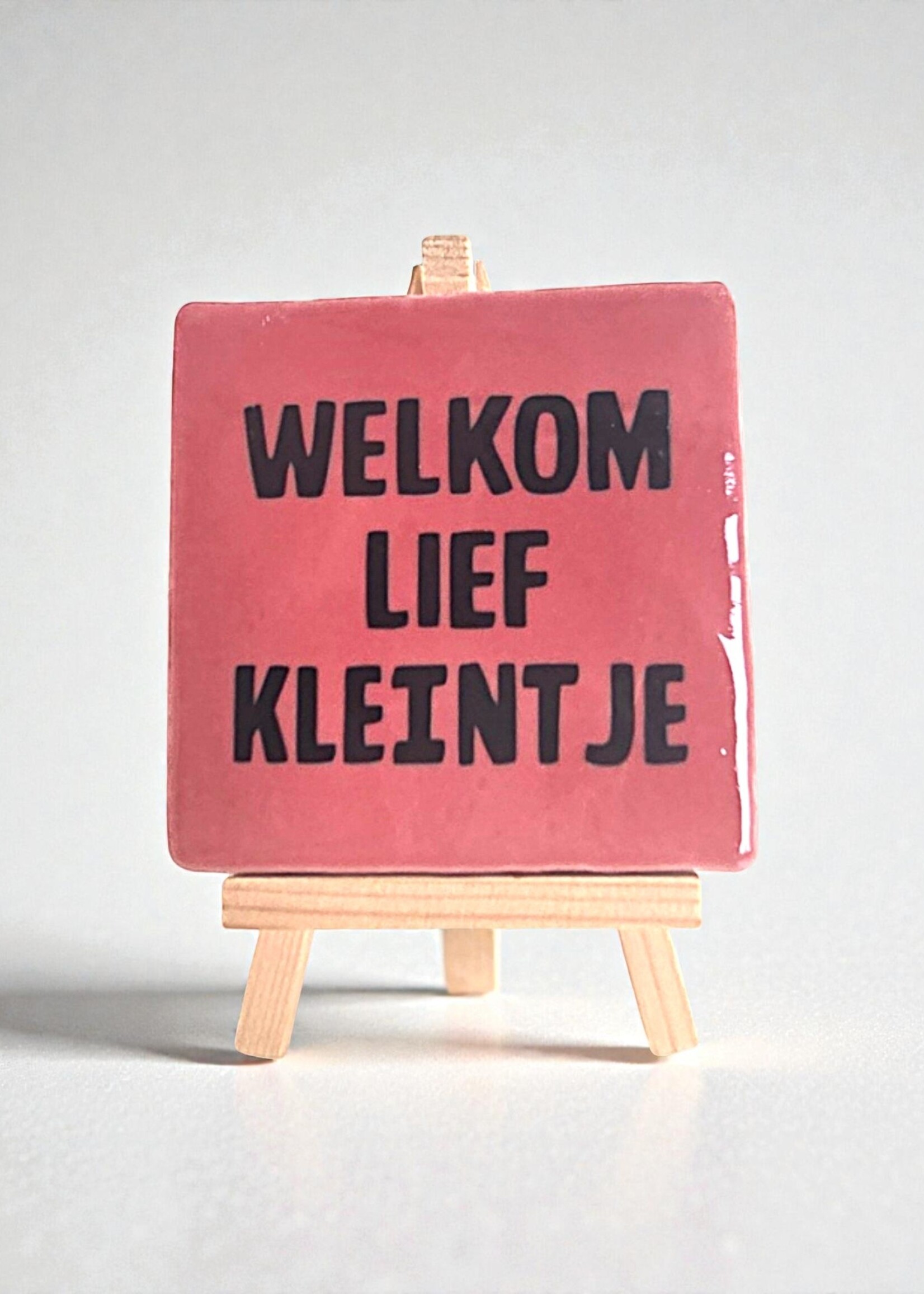 Tegel Quotes Tegel "welkom lief kleintje" – handgemaakt 10x10 cm