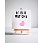 Tegel "zo blij met ons" – handgemaakt 10x10 cm