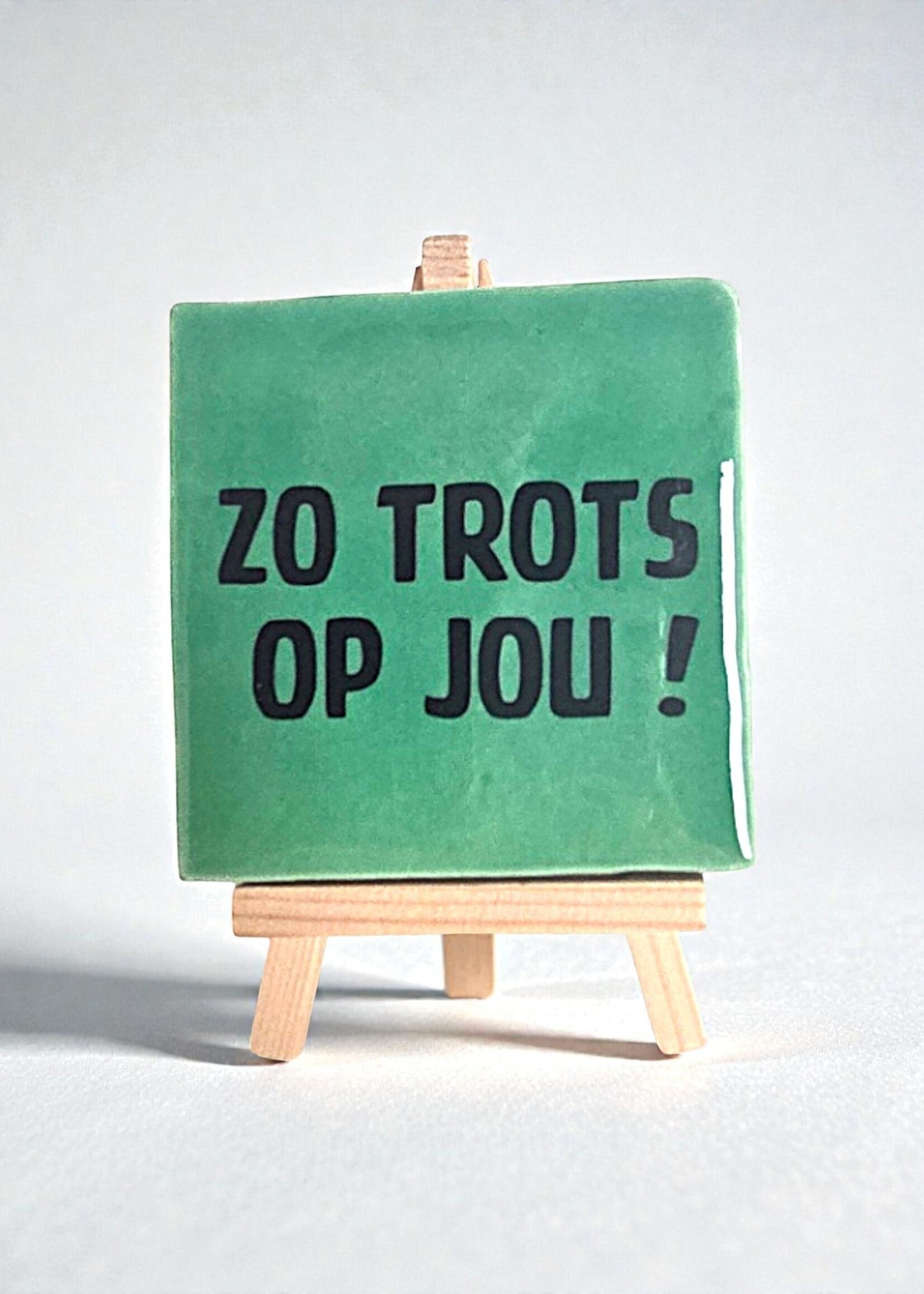 Tegel Quotes Tegel "zo trots op jou !" – handgemaakt 10x10 cm