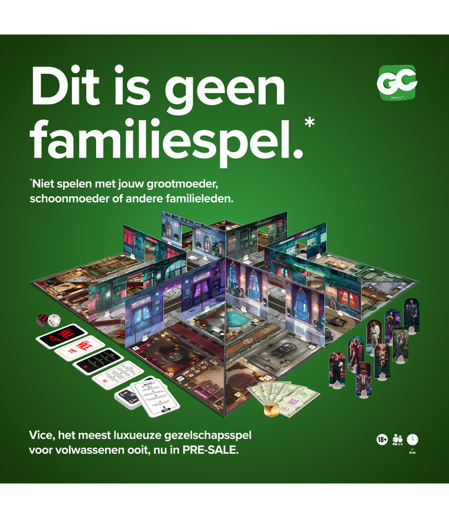 GROUP C Games The 18+  Game "VICE"