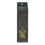 Nova Golf 'Born To Golf Forced To Work' Toalla de Golf - Gris Amarillo