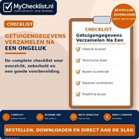 Checklist getuigengegevens verzamelen na een ongeluk met uitgebreide stappen en controlepunten