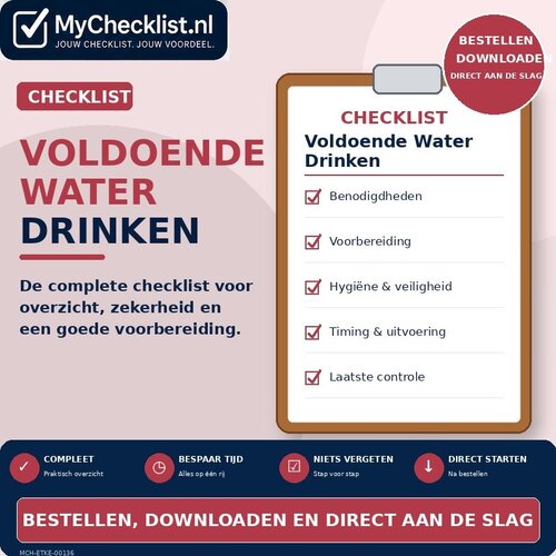 Checklist voldoende water drinken met uitgebreide stappen en controlepunten