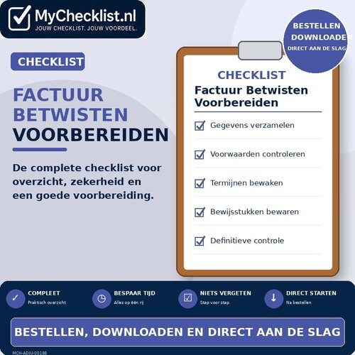 Checklist factuur betwisten voorbereiden met uitgebreide stappen en controlepunten