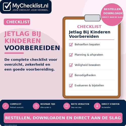 Checklist jetlag bij kinderen voorbereiden met uitgebreide stappen en controlepunten