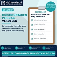 Checklist huishoudtaken per dag verdelen met uitgebreide stappen en controlepunten