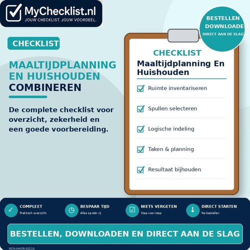 Checklist maaltijdplanning en huishouden combineren met uitgebreide stappen en controlepunten