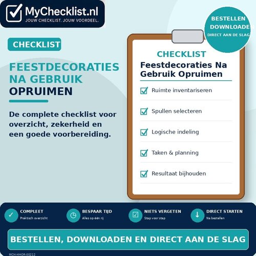 Checklist feestdecoraties na gebruik opruimen met uitgebreide stappen en controlepunten