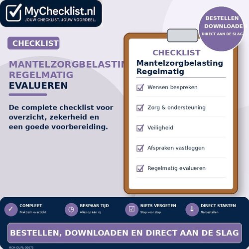 Checklist mantelzorgbelasting regelmatig evalueren met uitgebreide stappen en controlepunten