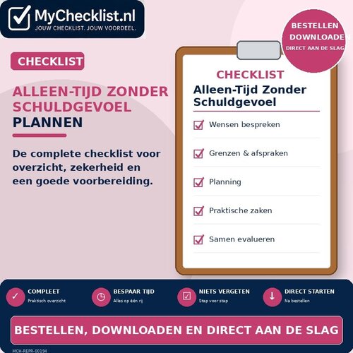 Checklist alleen-tijd zonder schuldgevoel plannen met uitgebreide stappen en controlepunten