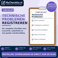 Checklist technische problemen registreren met uitgebreide stappen en controlepunten