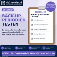 Checklist back-up periodiek testen met uitgebreide stappen en controlepunten