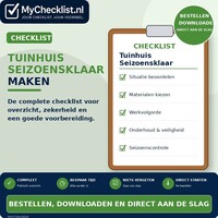 Checklist tuinhuis seizoensklaar maken met uitgebreide stappen en controlepunten