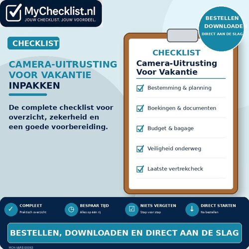 Checklist camera-uitrusting voor vakantie inpakken met uitgebreide stappen en controlepunten