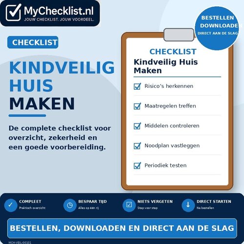Checklist kindveilig huis maken met uitgebreide stappen en controlepunten
