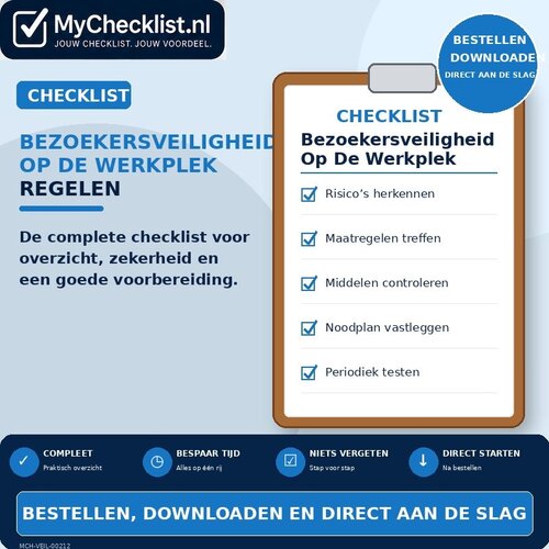 Checklist bezoekersveiligheid op de werkplek regelen met uitgebreide stappen en controlepunten