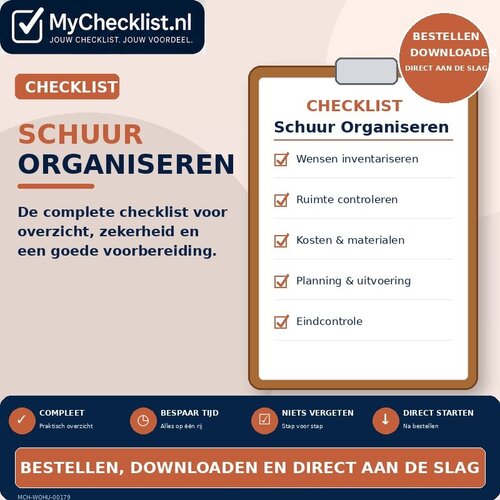 Checklist schuur organiseren met uitgebreide stappen en controlepunten