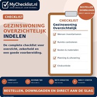 Checklist gezinswoning overzichtelijk indelen met uitgebreide stappen en controlepunten
