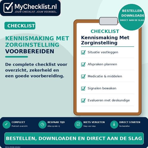 Checklist kennismaking met zorginstelling voorbereiden met uitgebreide stappen en controlepunten