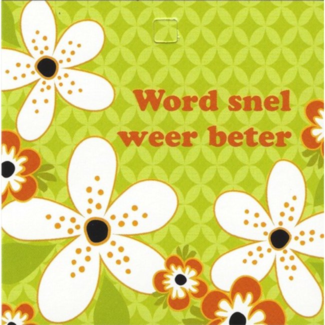 Carte de voeux 'Word snel weer beter'