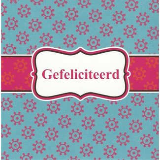 Grußkarte 'Gefeliciteerd' (7x7cm)