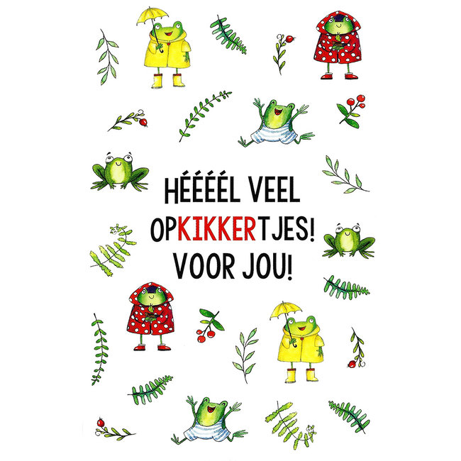 Greeting Card 'Heel veel opkikkertjes voor jou'