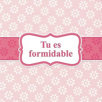 Greeting Card 'Tu es formidable' (7x7cm)