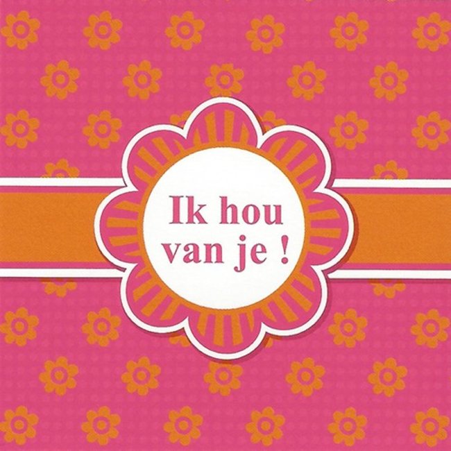 Carte de voeux 'Ik hou van je!'