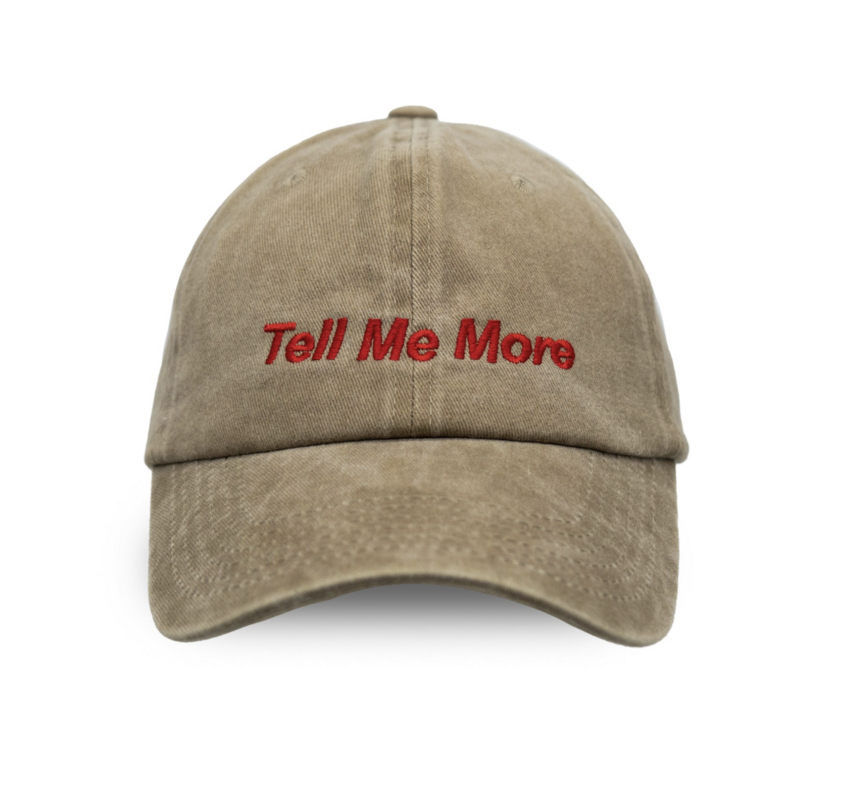 HOHO.CO.CO Dad Cap Tell Me More Sunfaded Khaki