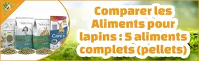 Comparer les aliments pour lapins : 5 aliments complets (pellets)