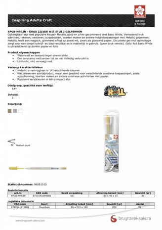 SAKURA Goud Zilver Wit Set 3 Gelpen (XPGB-MP03N) SAKURA Goud Zilver Wit Set 3 Gelpen (XPGB-MP03N)